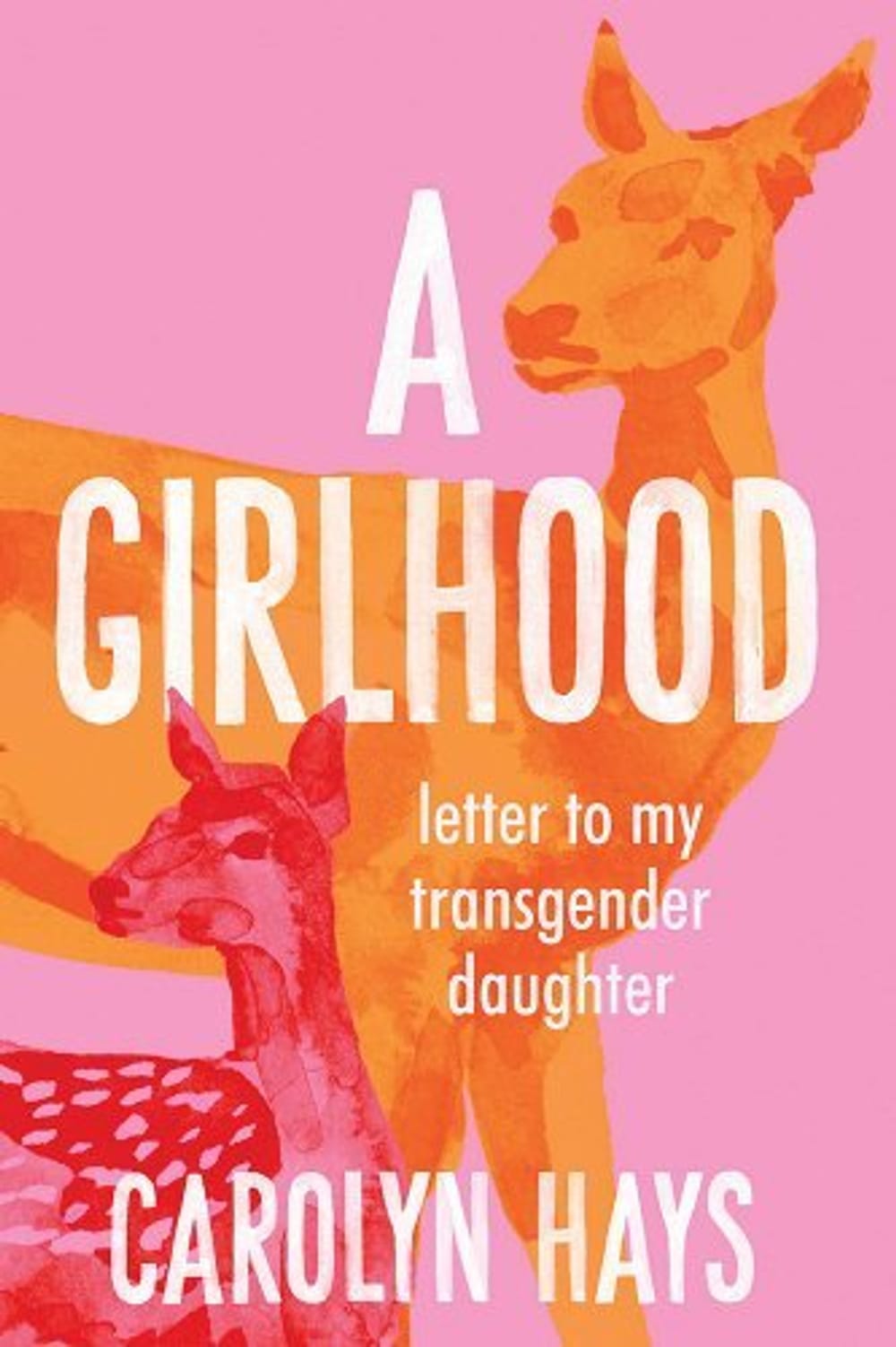 The book cover. Title and author appear in white over an orange and pink illustration of a watchful doe and a spotted fawn.