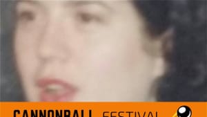 A blurry photo close-up of a young white woman’s face. An orange banner at the bottom has black text: “Cannonball Festival”