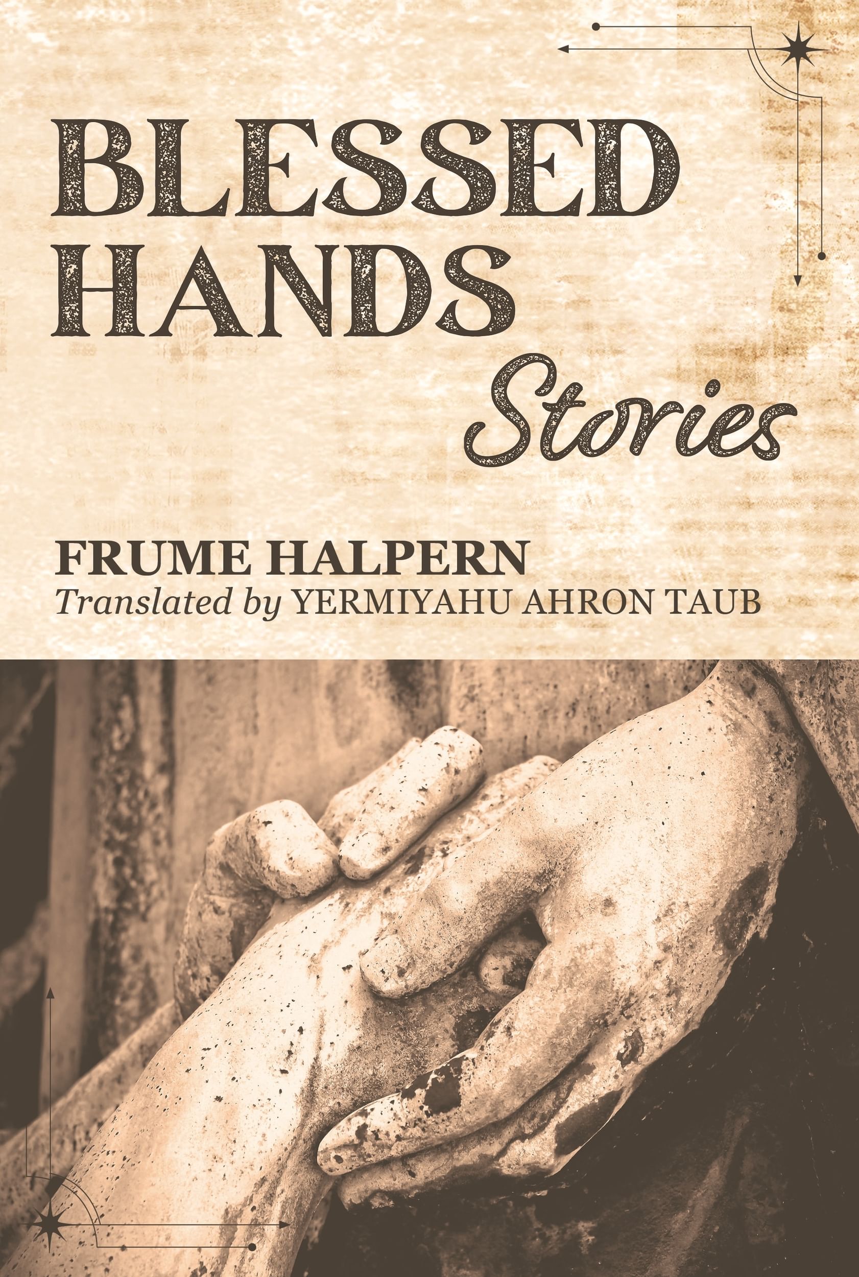 Book cover: title above a sepia photo of a worn sculpture of a hand holding another pair of clasped hands.