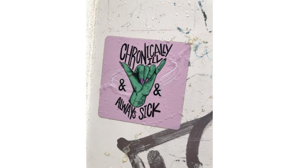 Chronically ill and always sick slide