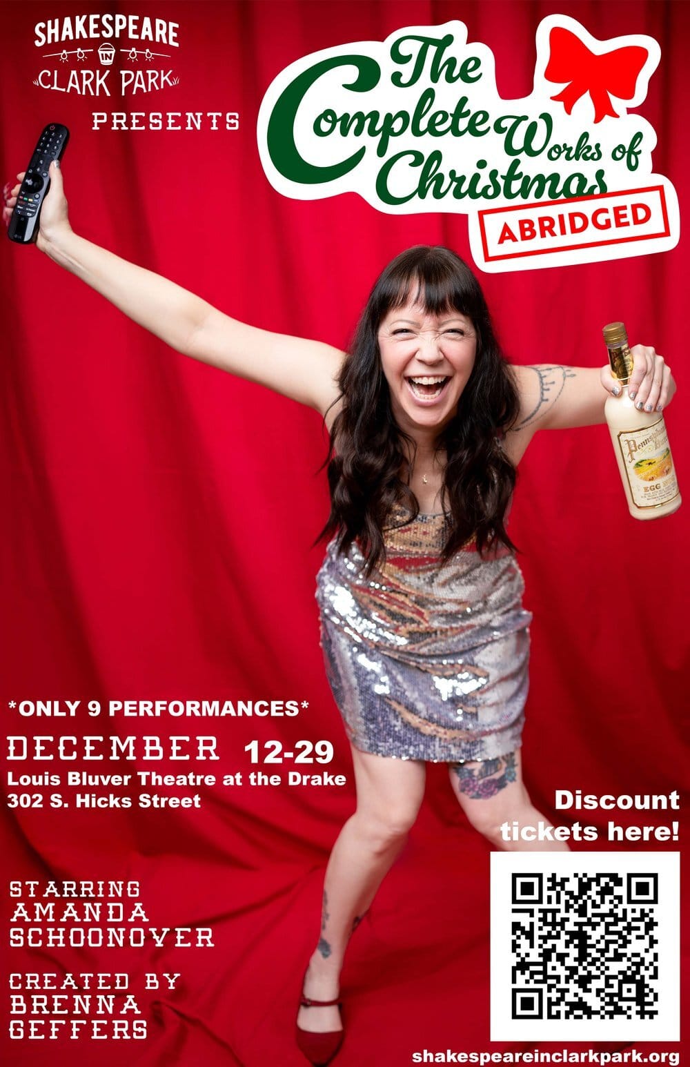 The show flyer. Schoonover, in a silver sequined dress, holds a TV remote and a bottle of eggnog, yelling joyfully