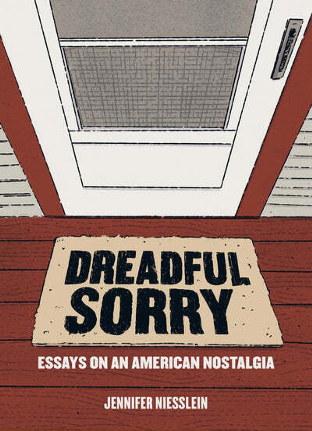 The book cover. A brown-and-white illustration of a screened door and doormat, with the title written on the doormat.