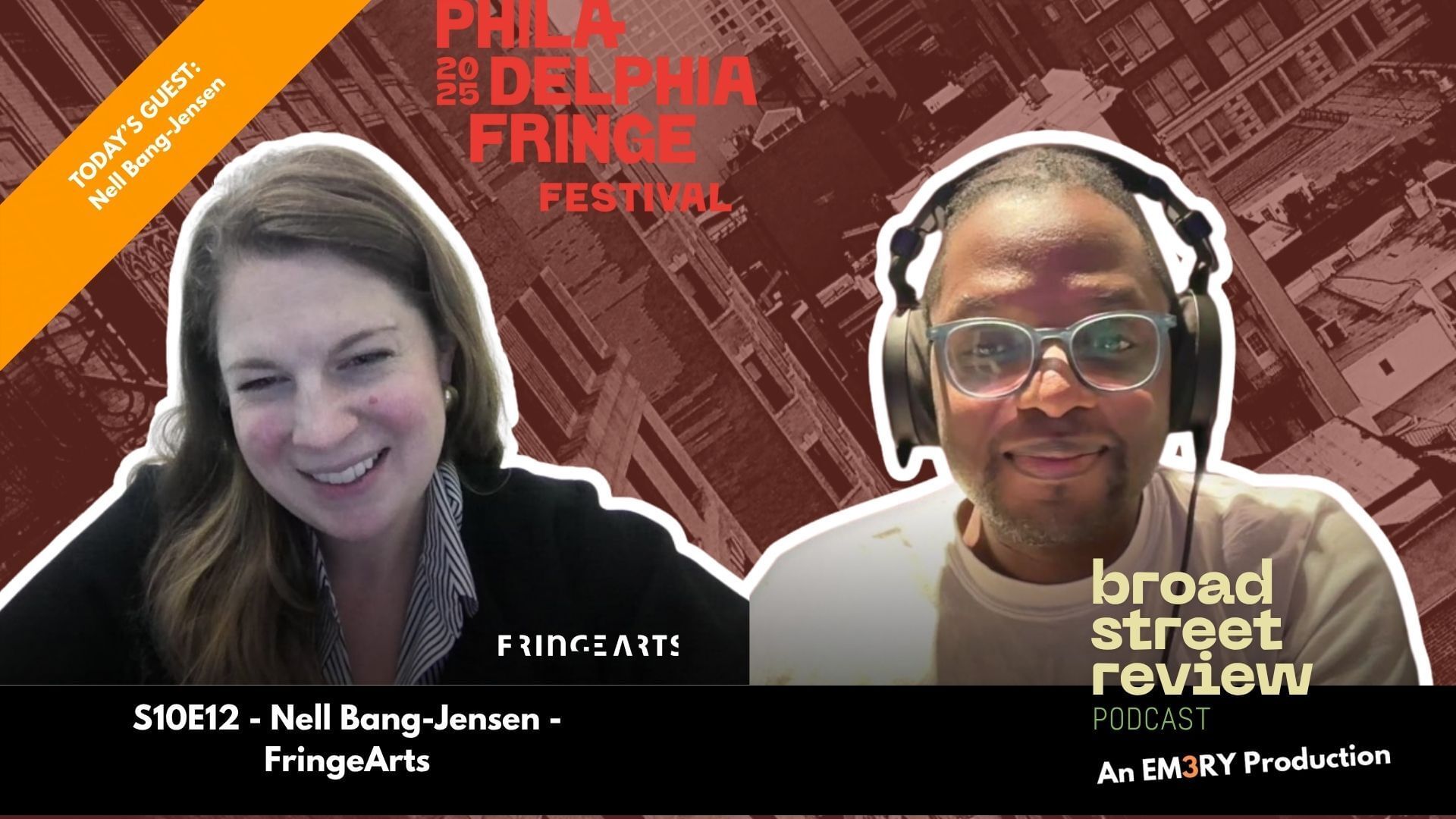 A graphic shows Nell and Darnelle smiling side by side with a city view behind them, with the FringeArts and BSR logos.