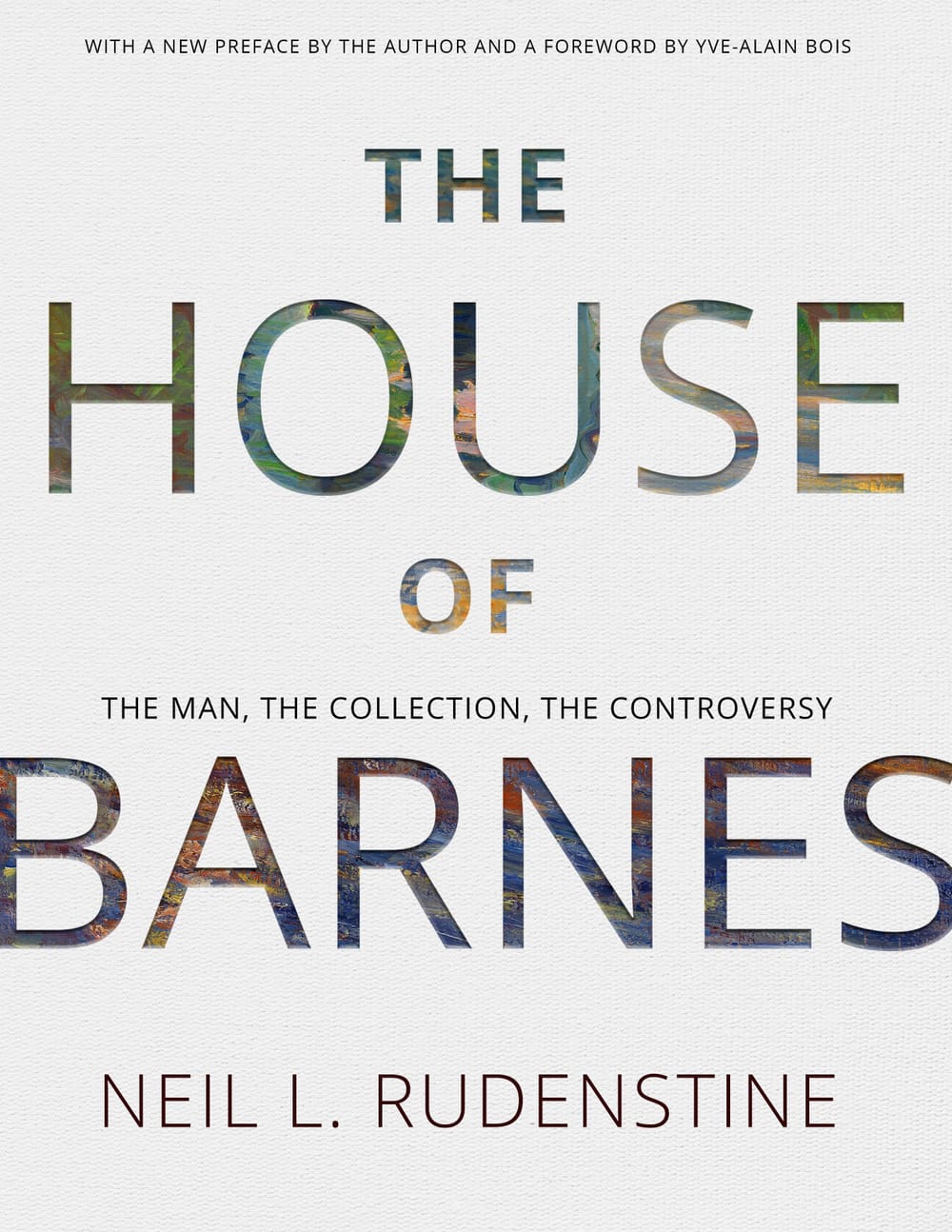 Book cover. Title in large letters on a white field. Letters appear as cutouts with Barnes collection paintings behind them.
