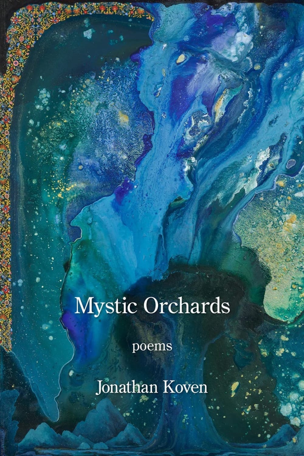 Book cover. Rich, abstract swirls of white, blue, and green paint evoke a tree and a galaxy.