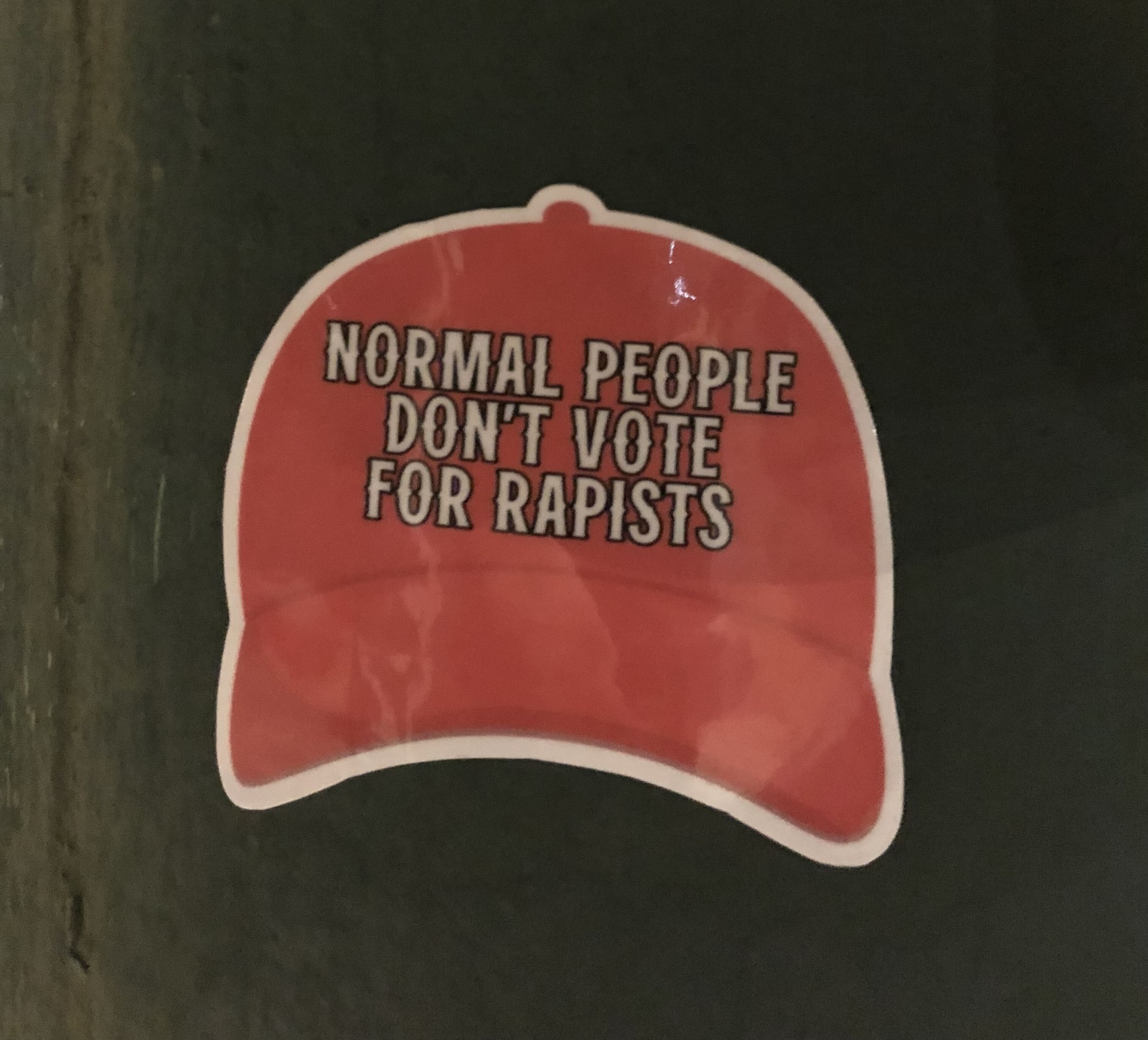 Normal people dont vote for rapists jpg