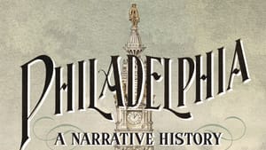 The book cover. Title in elaborate scroll of letters over a vintage illustration of Philly, with City Hall at the center.