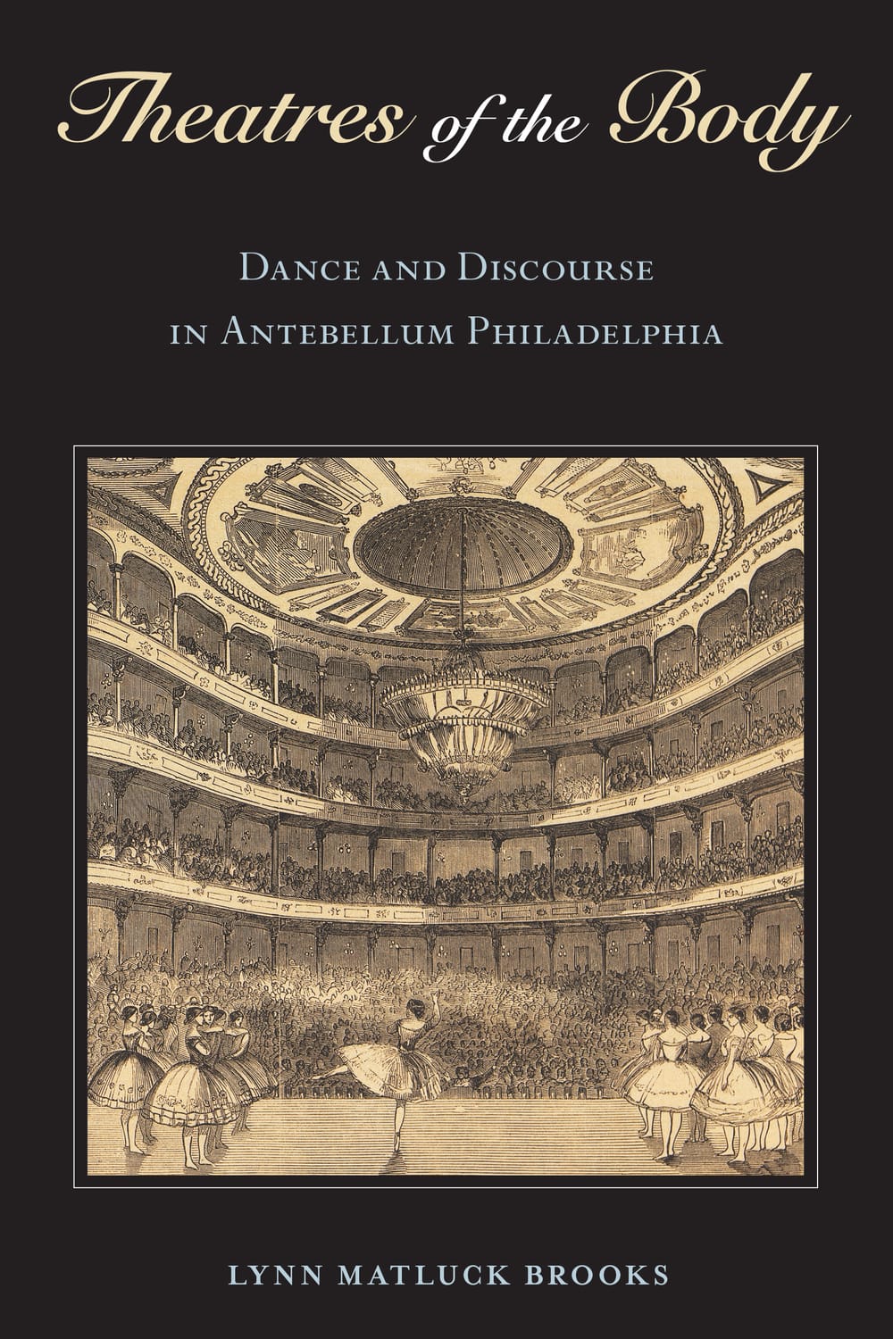 Book cover. Title in yellow script above a 19th-century illustration of ballerinas onstage in a packed theater with 4 tiers