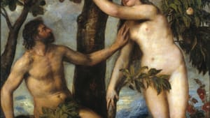 Ever since Adam and Eve. ("Adam and Eve," Titian)