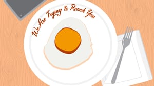 An illustration of a fried egg on a plate, next to a fork & a cell phone on the table. The show title is written on the plate